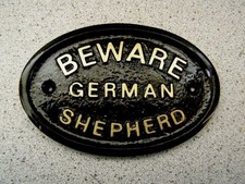 BEWARE OF THE GERMAN SHEPHERD